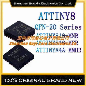 ATTINY816-MNR ATTINY816-MFR ATTINY84A-MMHR Package: QFN-20 Original Verodostojno Mikrokrmilnik (MCU/MPU/SOC)
