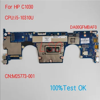 DA00GFMBAF0 Za HP ProBook C1030 Prenosni računalnik z Matično ploščo Z PROCESOR i5-10310U PN:M25773-001 100% Test OK