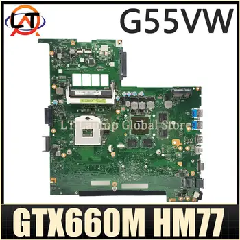 Mati odbor G55V Prenosni računalnik z Matično ploščo Za ASUS G55VW G55V Mainboard GTX660M HM77