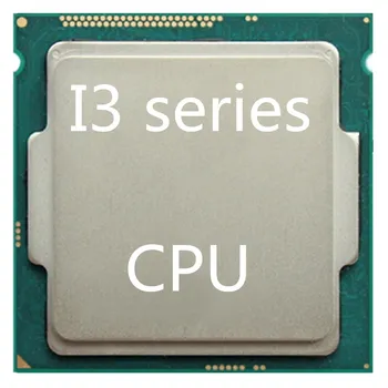 Original Intel I3 serije I3 PROCESOR-2100 2120 2130 3210 3220 3240 T 1155 I3-4150 4160 4130 4170 4330 T CPU 1150
